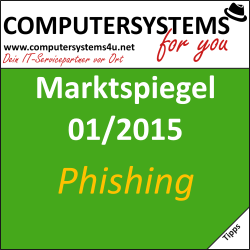 Marktspiegel 01/2015 – Phishing